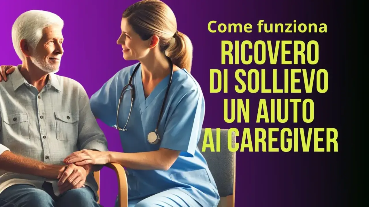 Un'infermiera sorride a un anziano, offrendo supporto. Il testo parla di ricovero di sollievo, un aiuto per chi assiste persone con demenza senile.