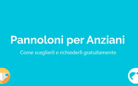 Pannoloni per anziani gratis: scopri come sceglierli e richiederli. Icona di un pannolino e logo con freccia verso l'alto.