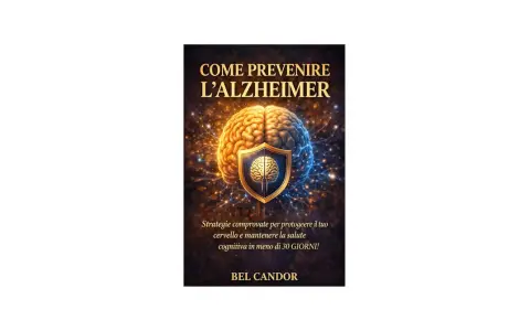 Copertina libro: "Come prevenire l'Alzheimer". Cervello protetto da uno scudo, con strategie per la salute cognitiva.