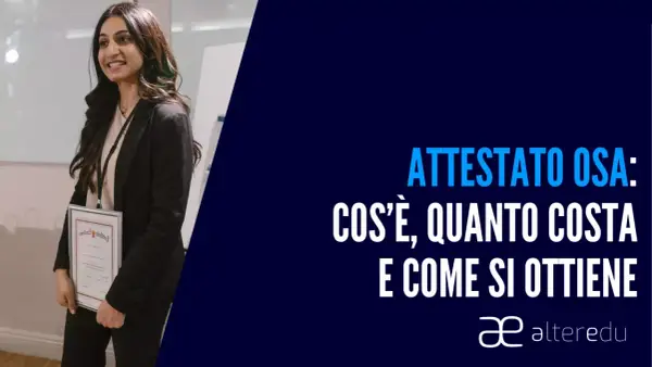 Giovane donna sorride tenendo un attestato. Il testo spiega cos'è l'attestato OSA, quanto costa e come ottenerlo.